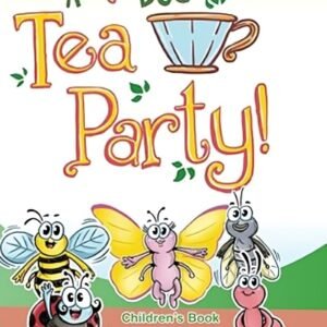 A Bug Tea Party: Children’s Book...