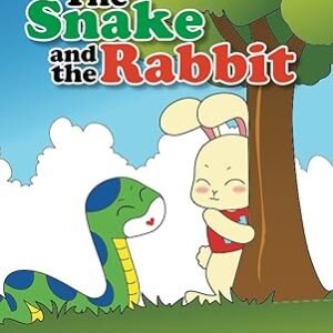 The Snake and the Rabbit: Children’s...
