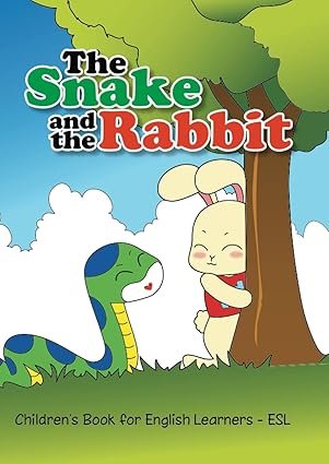 The Snake and the Rabbit: Children’s...