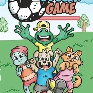 The Soccer Game: Children’s Book...